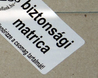 Biztonsági matrica Biztonsági matrica